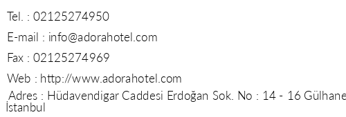 Adora Hotel telefon numaralar, faks, e-mail, posta adresi ve iletiim bilgileri